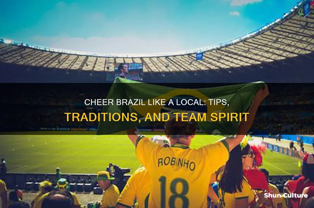 how to cheer brazil