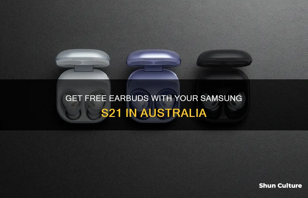 how to claim samsung free earbuds s21 australia