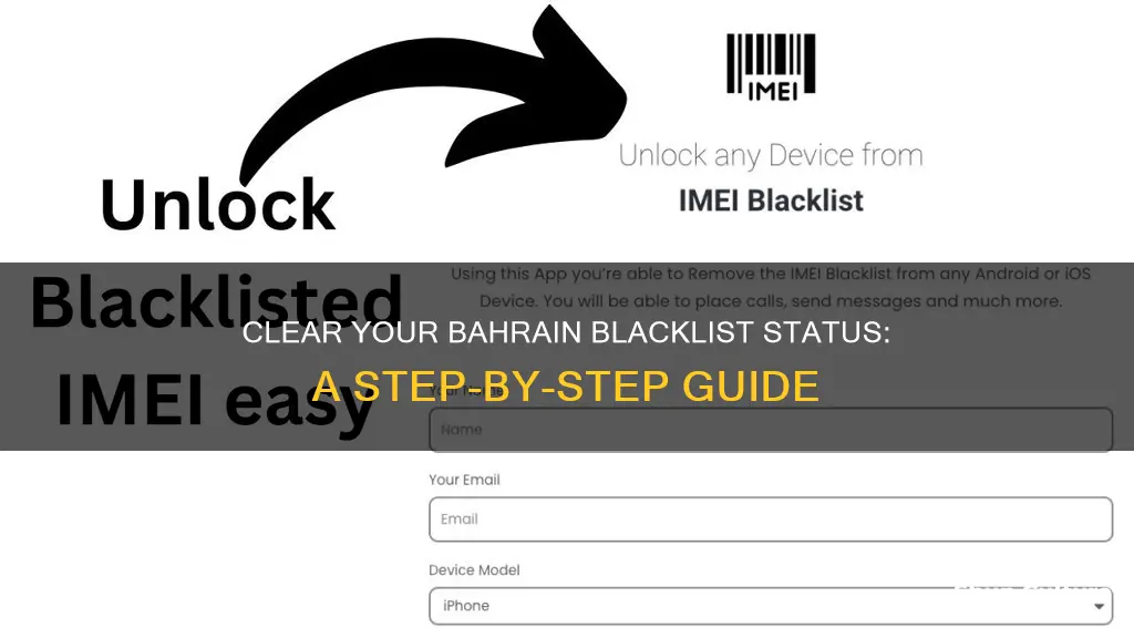 how to clear blacklist in bahrain