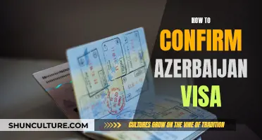 Confirming Azerbaijan Visa: What You Need to Know