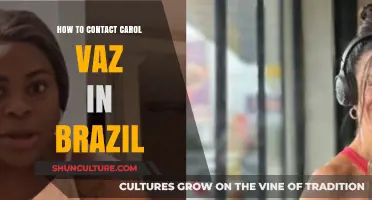 Contacting Carol Vaz in Brazil: A Step-by-Step Guide
