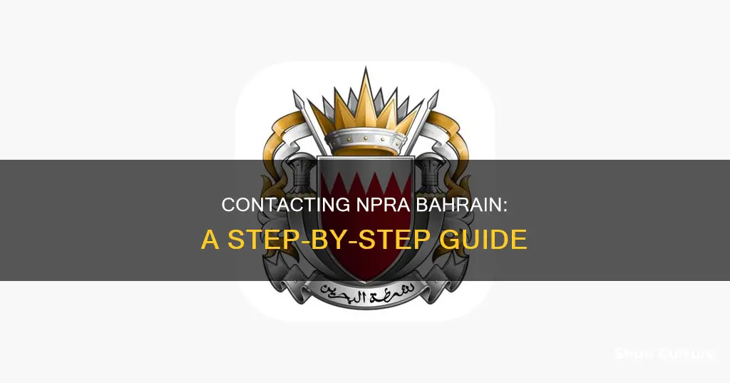 how to contact npra bahrain