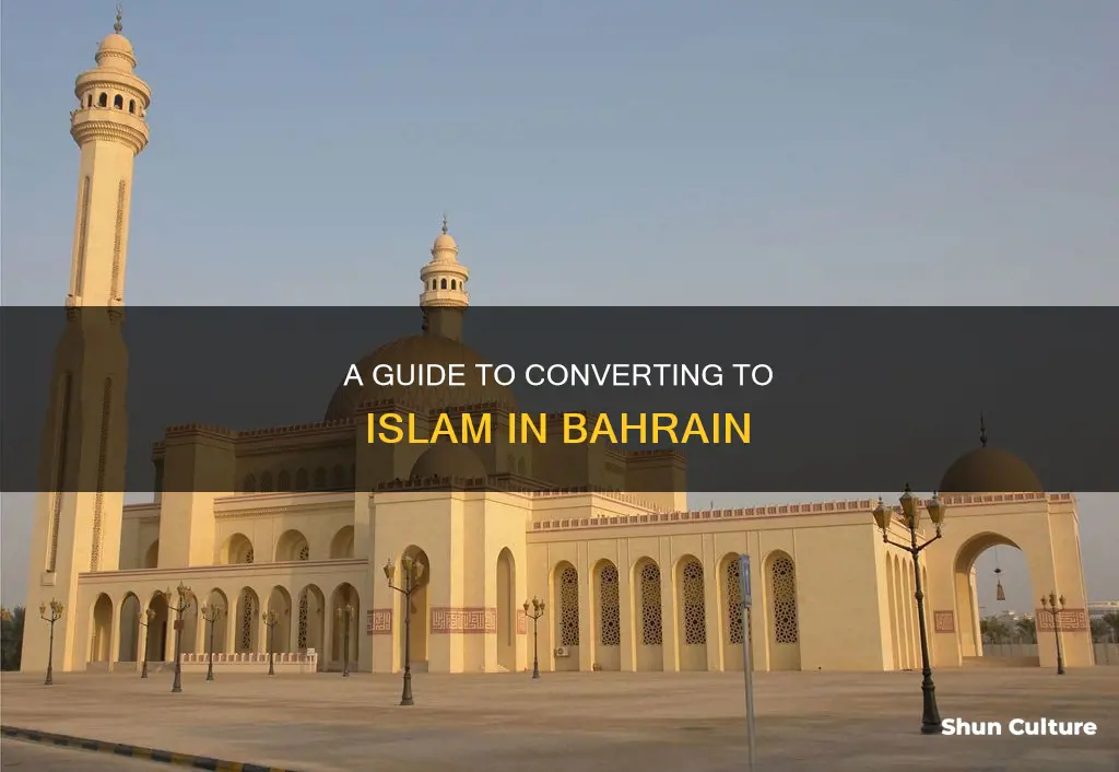 how to convert to islam in bahrain