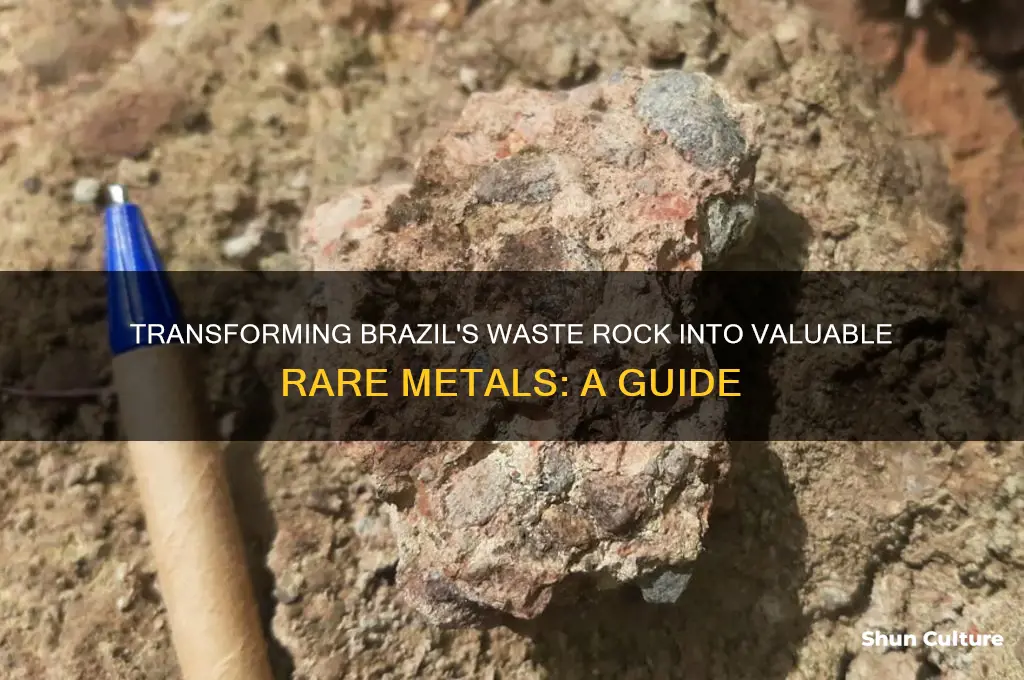 how to convert waste rock to rare metals brazil