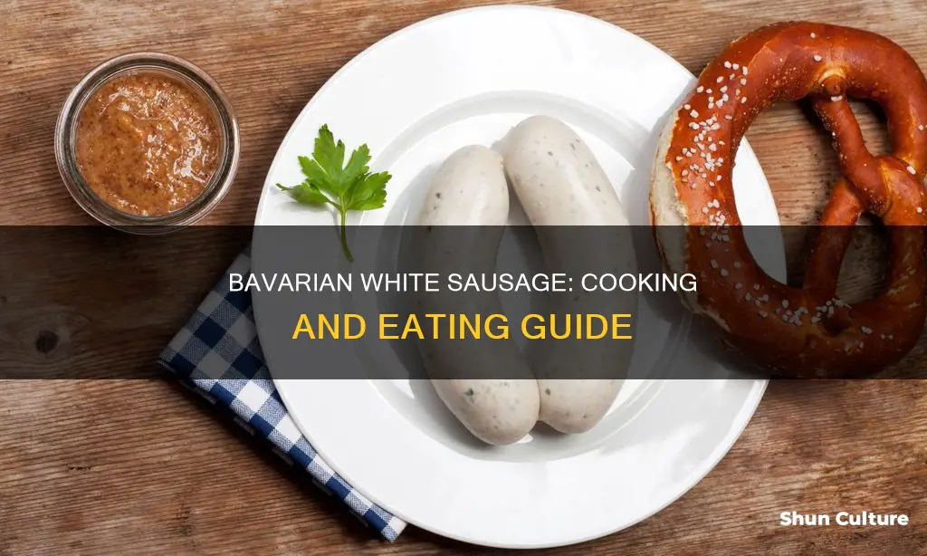 how to cook and eat a bavarian white sausage