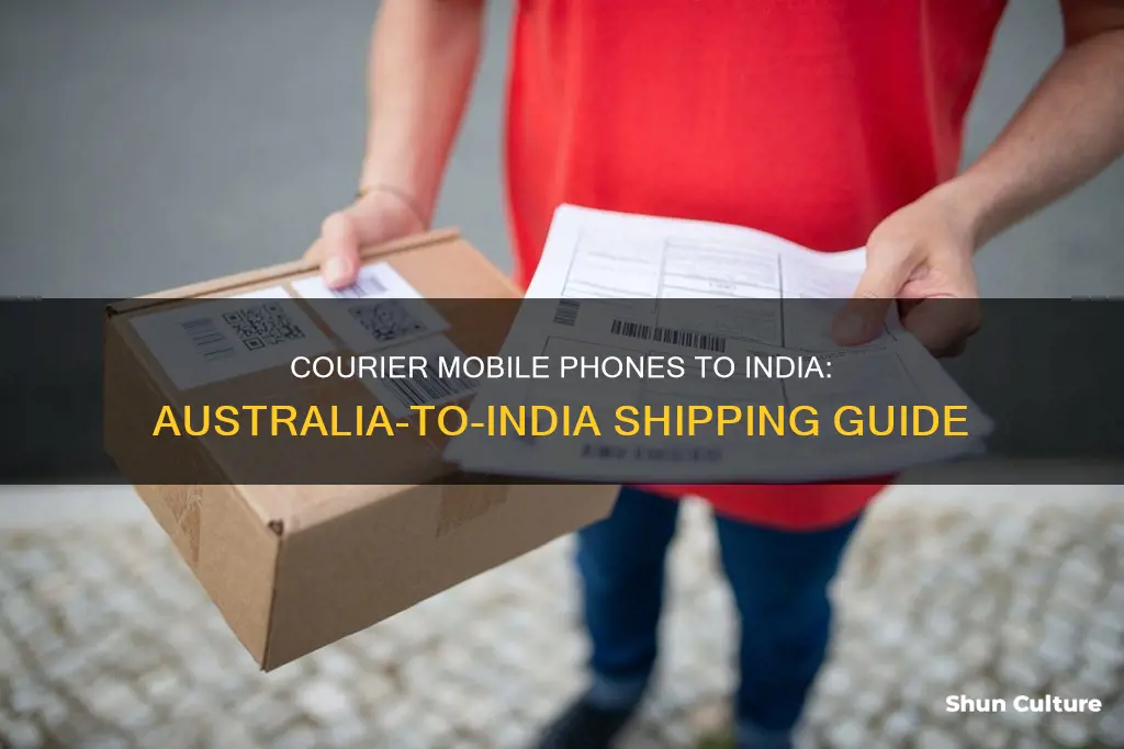 how to courier mobile phone to india from australia
