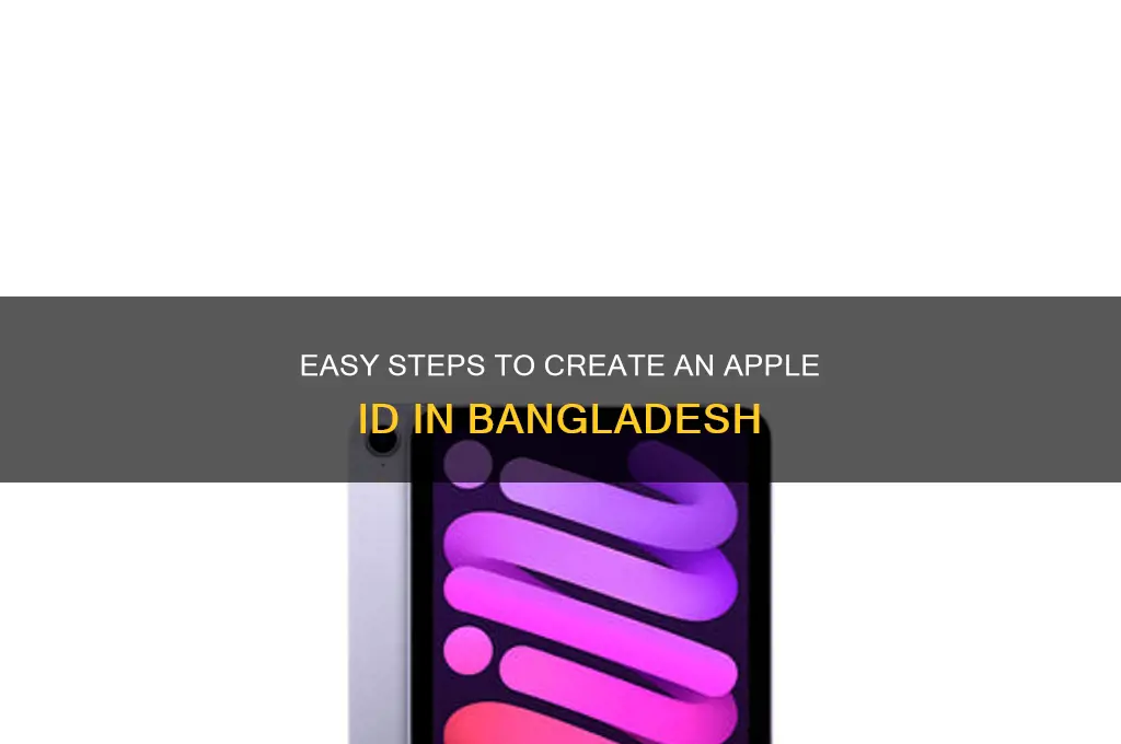 how to create a apple id in bangladesh
