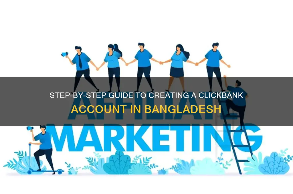 how to create clickbank account in bangladesh