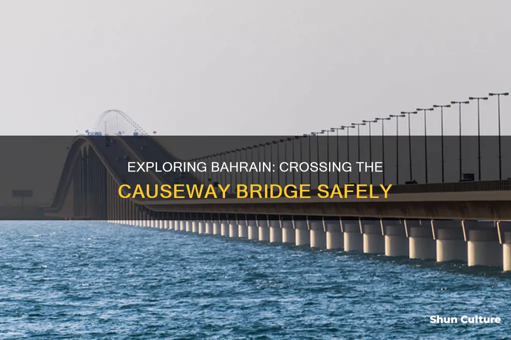 how to cross causeway bahrain