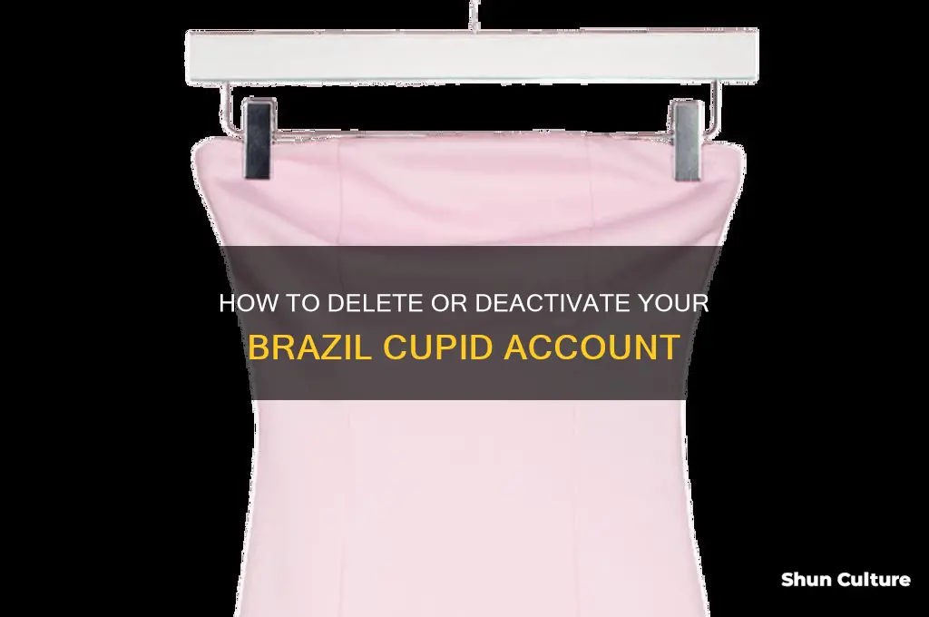 how to delete a brazil cupid account delete vs deactivate