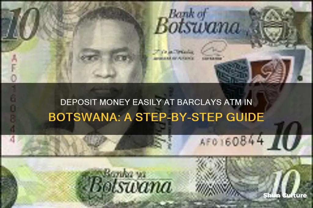 how to deposit money in barclays atm botswana