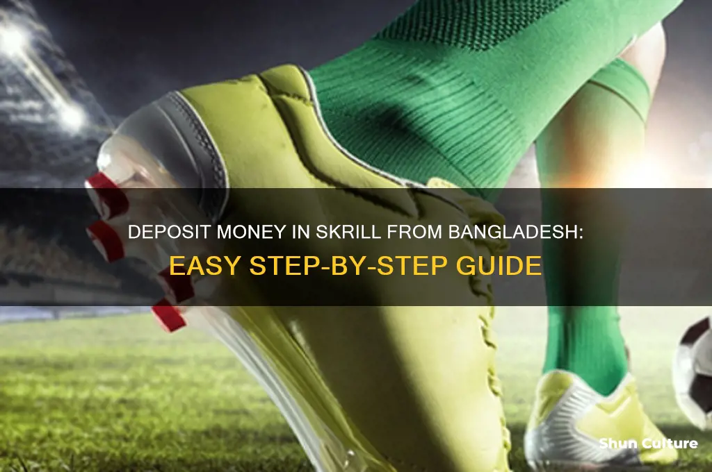 how to deposit money in skrill from bangladesh
