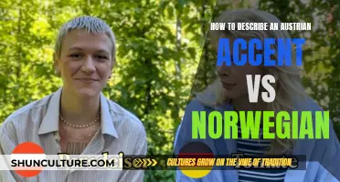 Unraveling the Nuances: Austrian vs. Norwegian Accents Explained