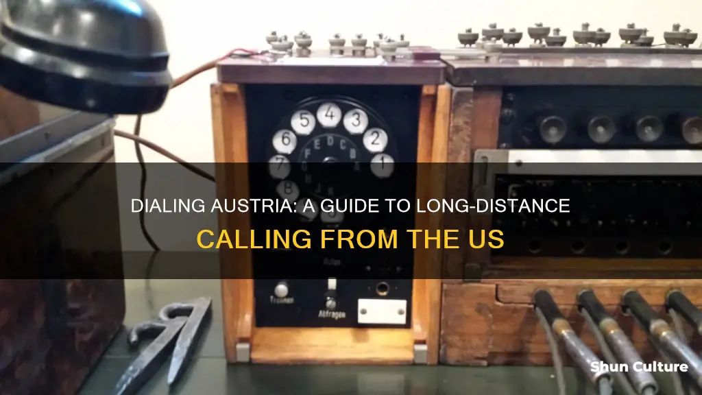 how to dial long distance from us to austria