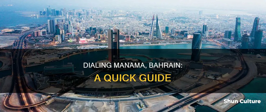 how to dial manama bahrain