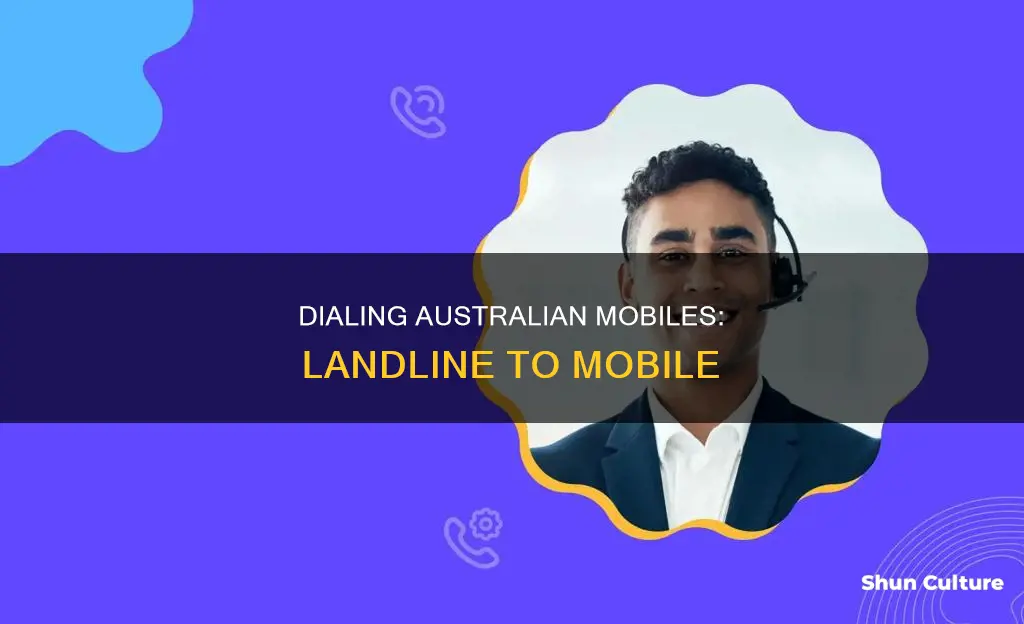 how to dial mobile number from landline in australia