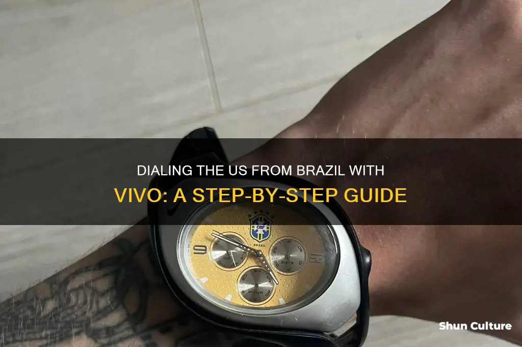 how to dial us from brazil vivo