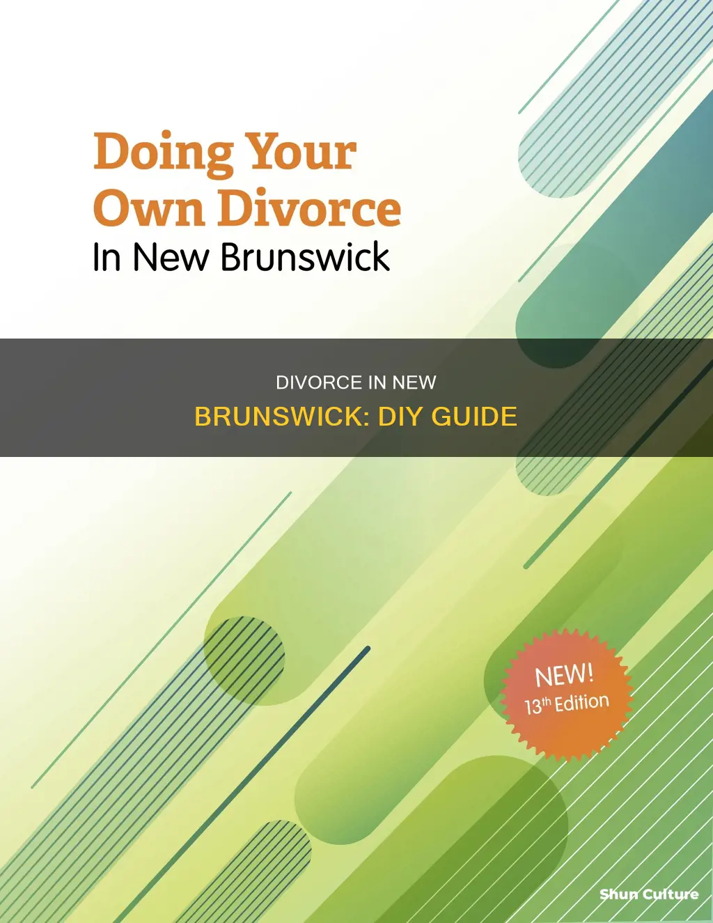 how to do your own divorce in new brunswick canada