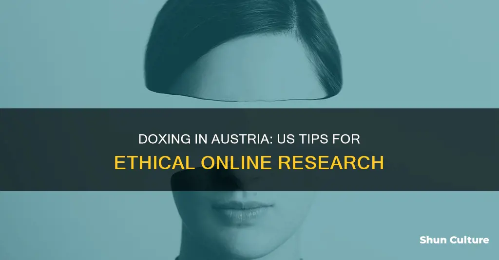 how to dox people in austria if your in usa