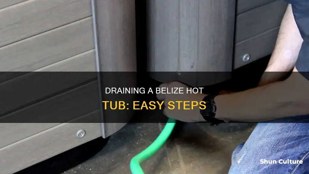 how to drain a belize hot tub