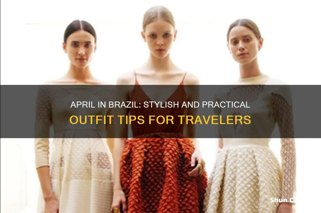 how to dress for brazil in april
