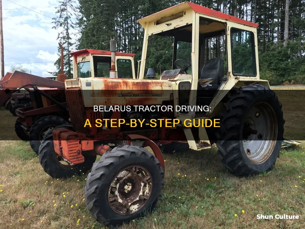 how to drive a belarus tractor