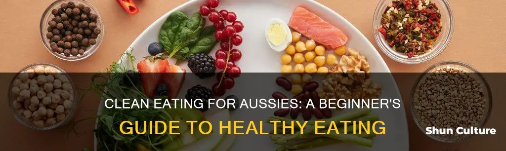 how to eat clean for beginners australia
