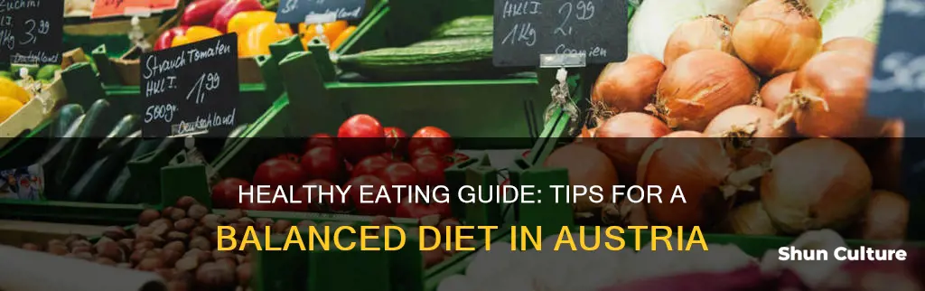 how to eat healthy in austria