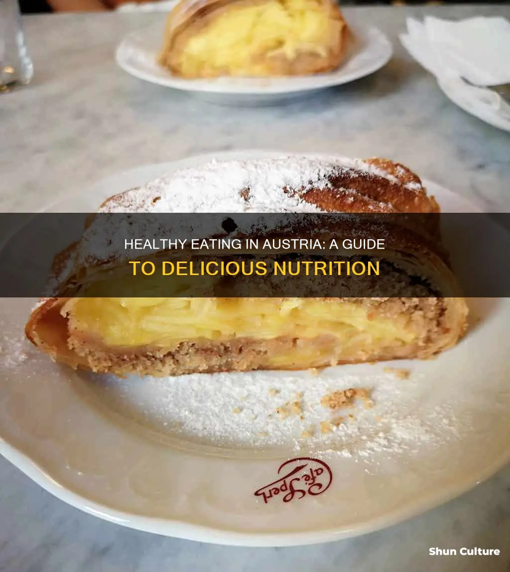 how to eat healthy in austria