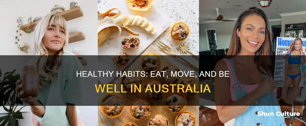 how to eat move and be healthy australia