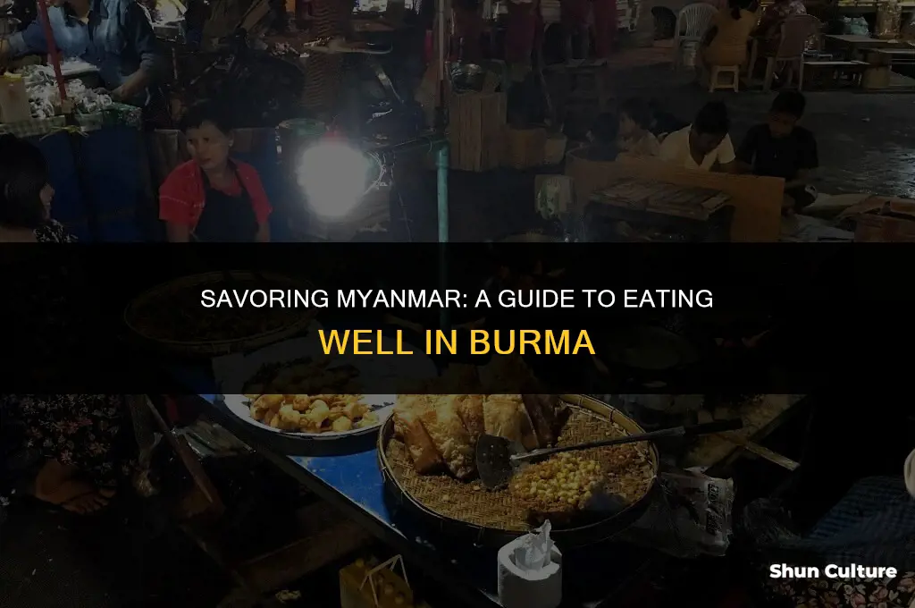 how to eat well in burma