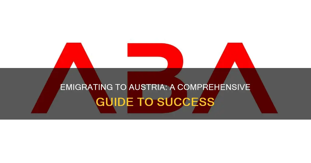 how to emigrate to austria