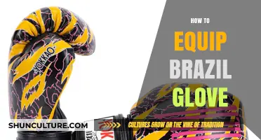 Mastering the Art of Equipping Brazil Gloves: A Step-by-Step Guide