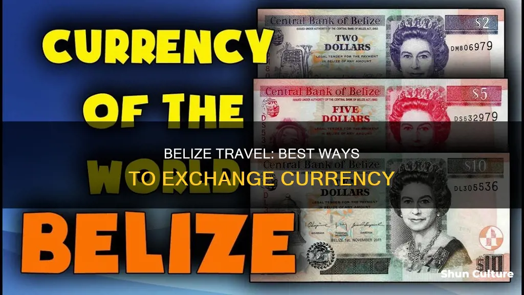 how to exchange currency before going to belize