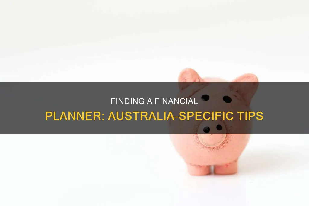 how to find a financial planner australia
