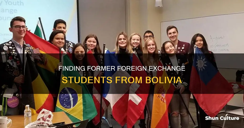 how to find a former foreign exchange student bolivia