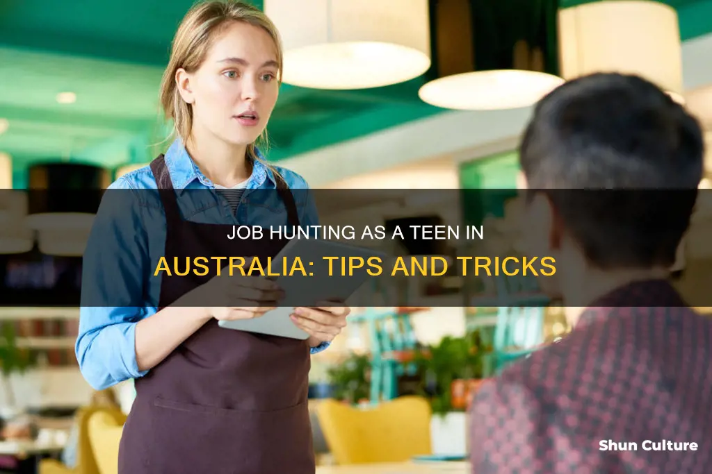 how to find a job as a teenager australia