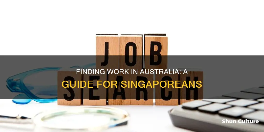 how to find a job in australia from singapore