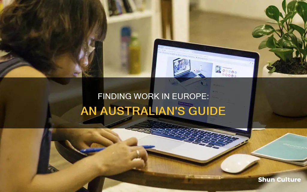 how to find a job in europe as an australian