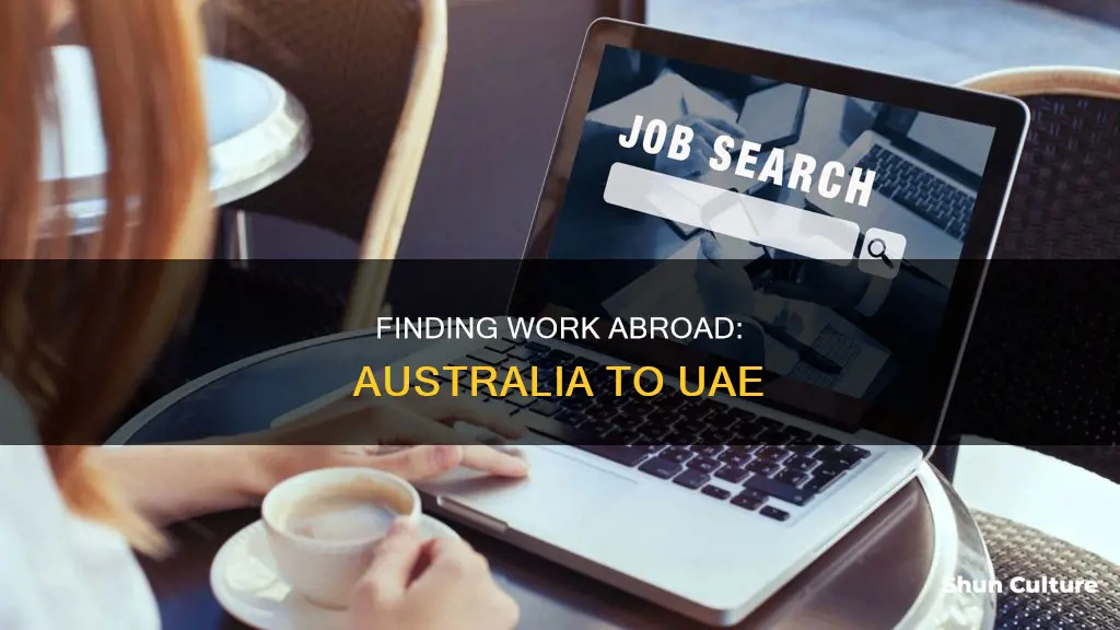 how to find a job in uae from australia