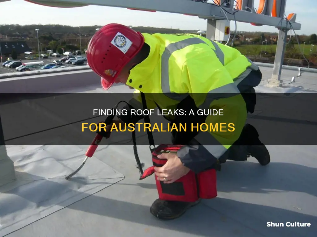 how to find a roof leak australia