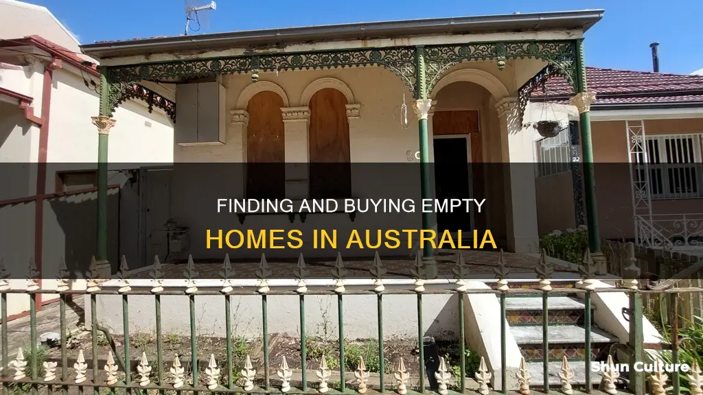 how to find and purchase empty homes in australia