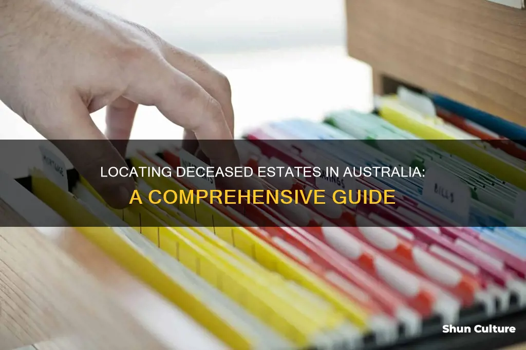 how to find assets of a deceased person australia