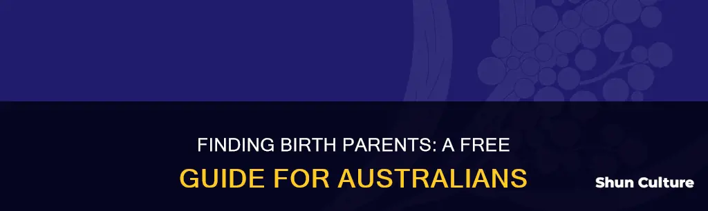 how to find birth parents for free australia