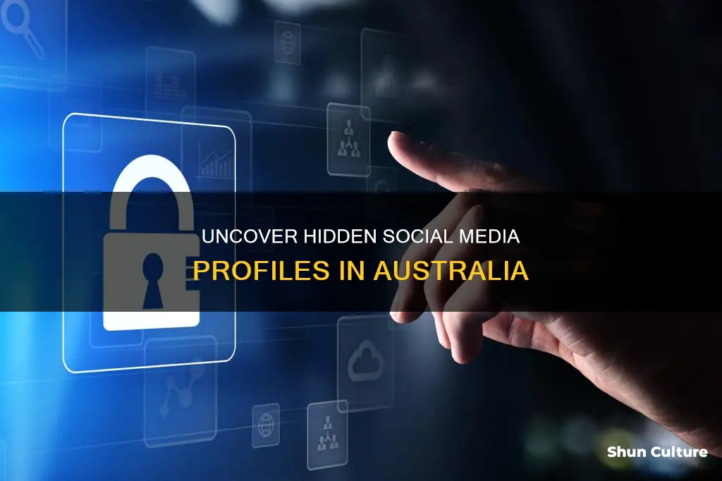 how to find hidden profiles on social networks australia