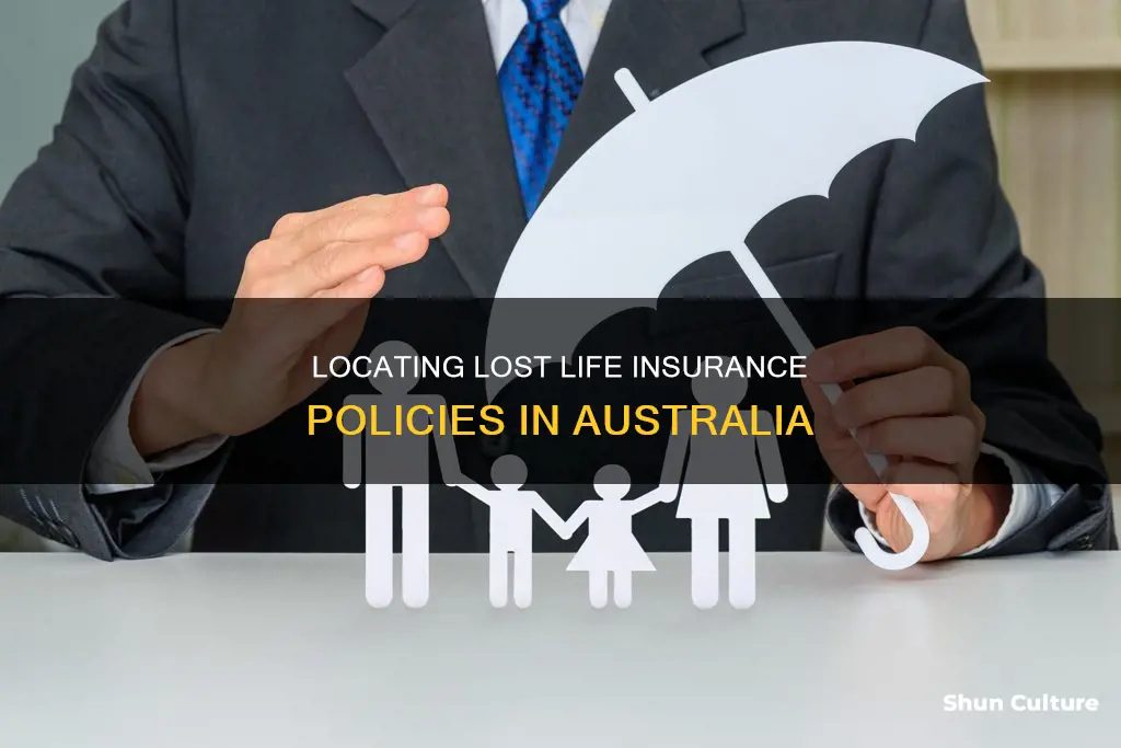 how to find lost life insurance policies australia