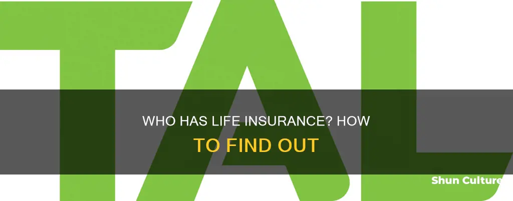 how to find out if someone has life insurance australia