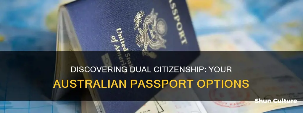 how to find out if you have dual citizenship australia