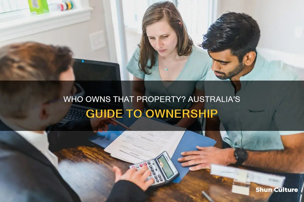 how to find out who owns a property in australia