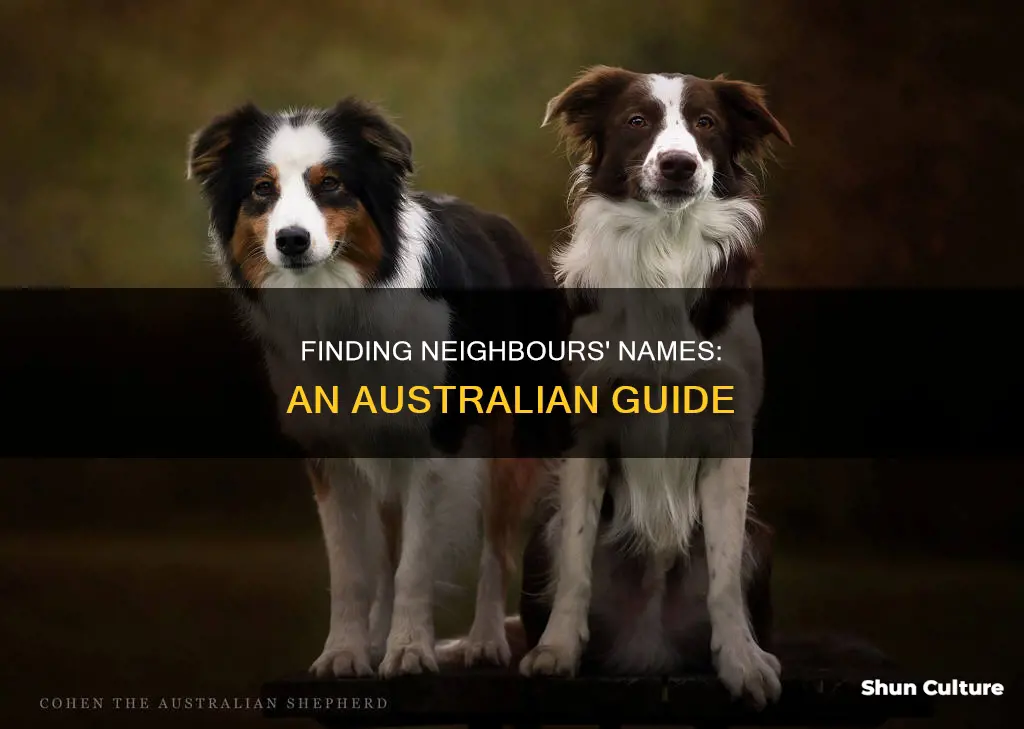 how to find out your neighbors name australia